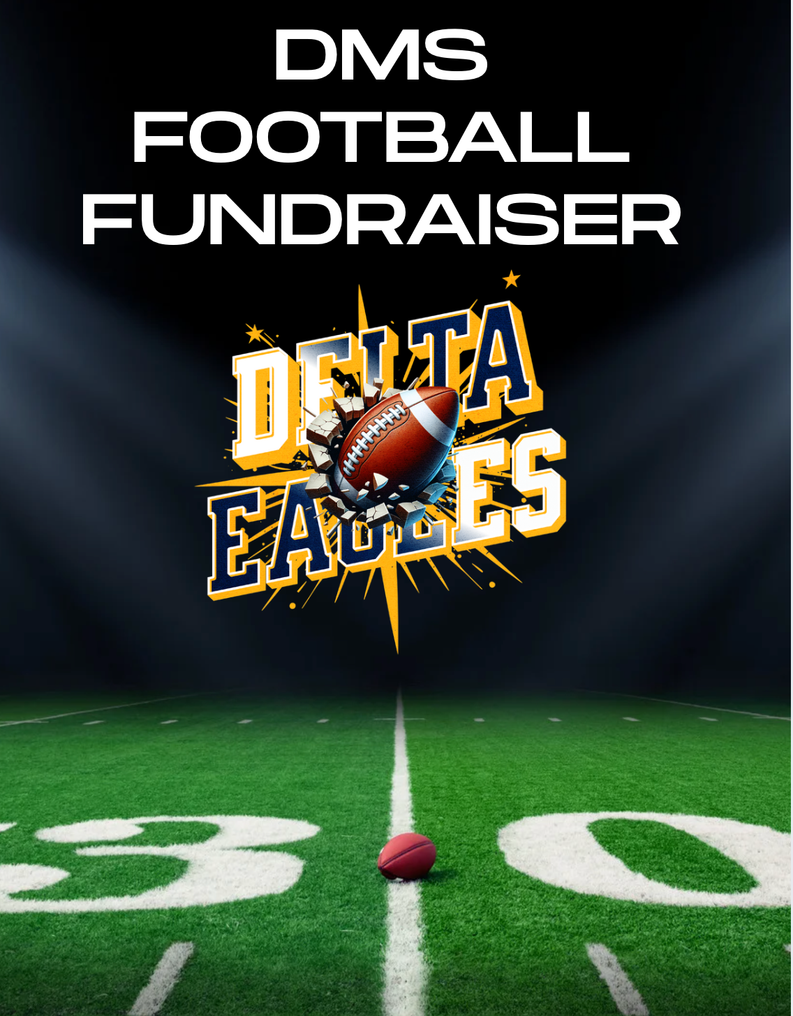 DELTA MIDDLE SCHOOL FOOTBALL FUNDRAISER